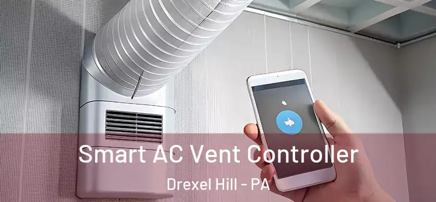  Smart AC Vent Controller Drexel Hill - PA
